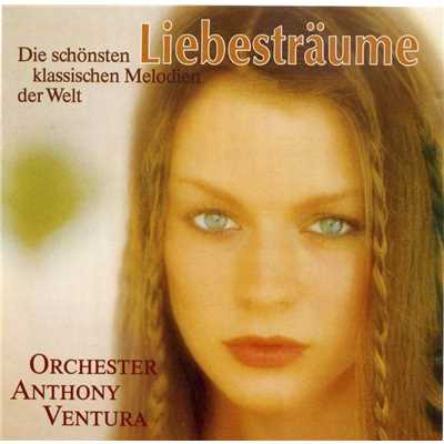 Liebestraume, Folge 2 - Die Schonsten Klassischen Melodien Der Welt/Anthony Ventura