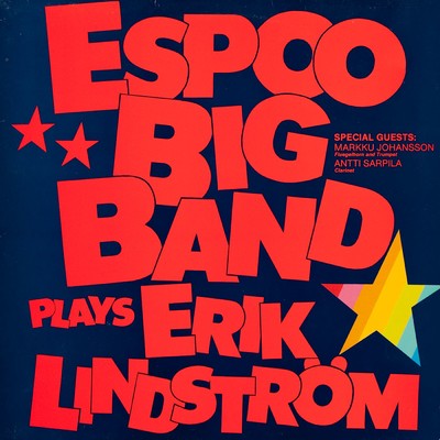 Plays Erik Lindstrom/Espoo Big Band
