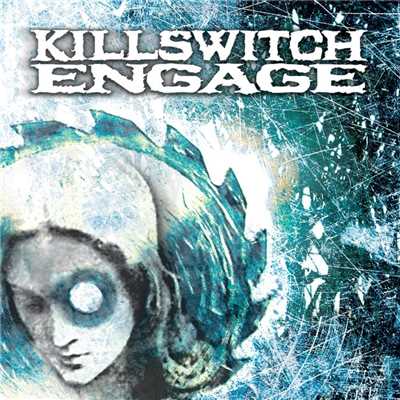 Numb Sick Eyes (2004 Remaster)/Killswitch Engage