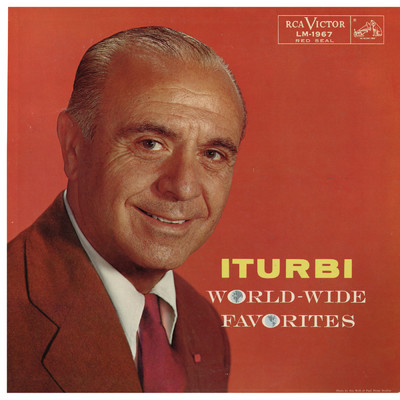 アルバム/Iturbi Plays World-Wide Piano Favorites (2023 Remastered Version)/Jose Iturbi