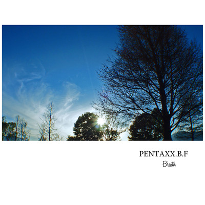 アルバム/Breath/PENTAXX.B.F