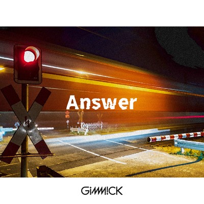 Answer/GiMMiCK