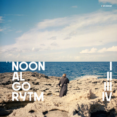 アルバム/ALGORYTM/NOON