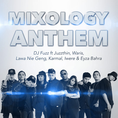 シングル/Mixology Anthem/DJ Fuzz