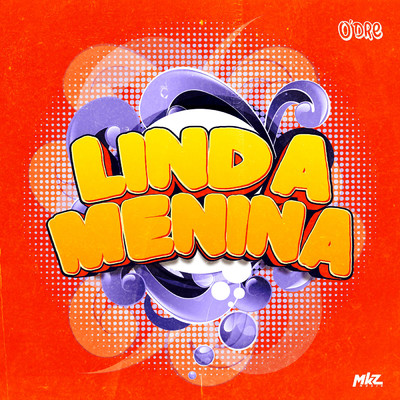 シングル/Linda Menina/O'dre