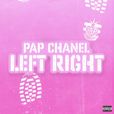 Left Right (Explicit) (Sped Up)/Pap Chanel