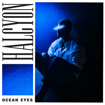 シングル/Ocean Eyes/HALCYON