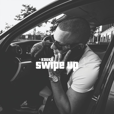 シングル/Swipe Up (Explicit)/Koukr