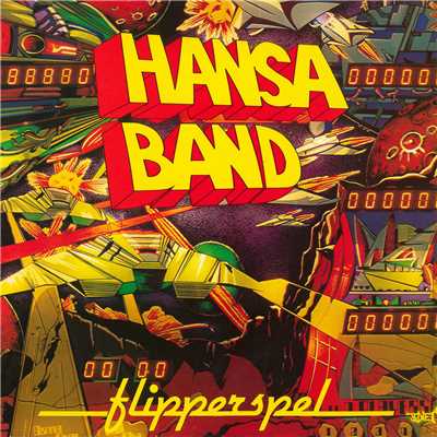アルバム/Flipperspel/Hansa Band