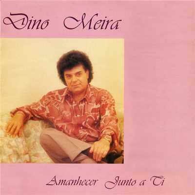 アルバム/Amanhecer Junto A Ti/Dino Meira