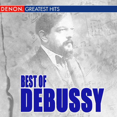 Best of Debussy/Various Artists