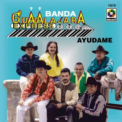 Cuando Vendras/Banda Guadalajara Express