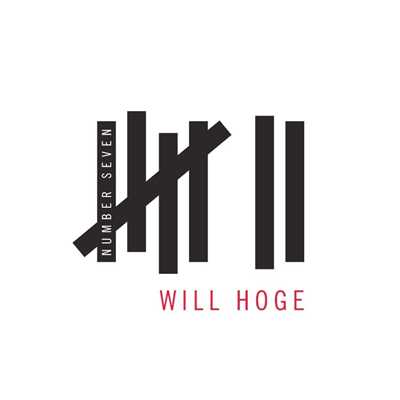 Number Seven (Deluxe)/Will Hoge