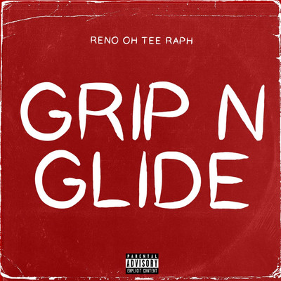 シングル/Grip N Glide/OH TEE & RAPH & Reno