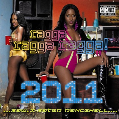 アルバム/Ragga Ragga Ragga 2011/Various Artists