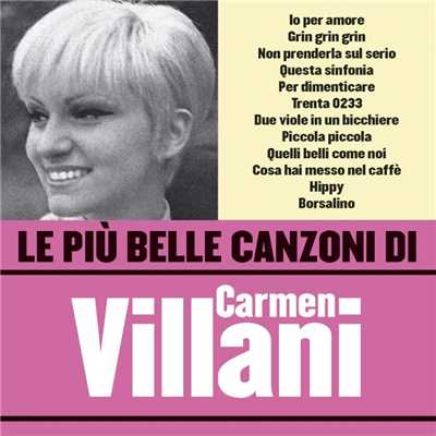 Le piu belle canzoni di Carmen Villani/Carmen Villani