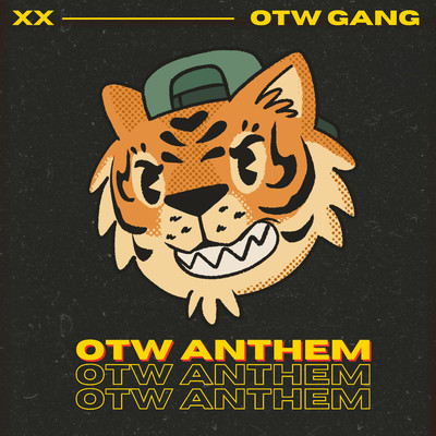 シングル/OTW Anthem/OTW Gang