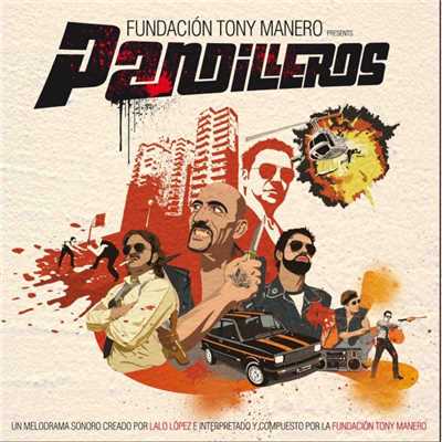 Pandilleros/Fundacion Tony Manero