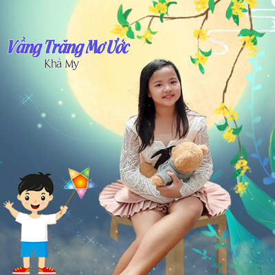Vang Trang Mo Uoc/Kha My
