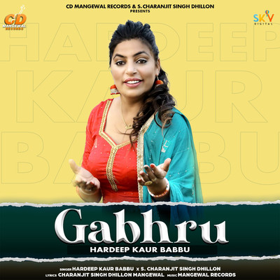 Gabhru/Hardeep Kaur Babbu & S. Charanjit Singh Dhillon