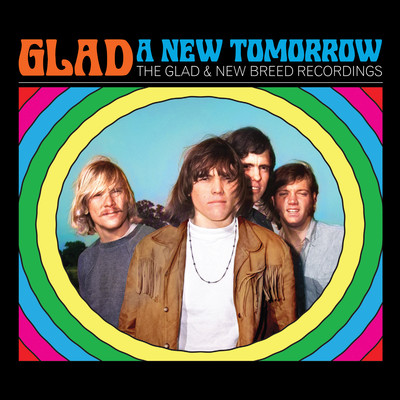 A New Tomorrow: The Glad & New Breed Recordings/Glad