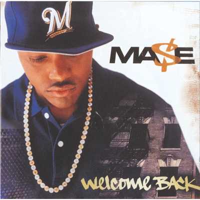 アルバム/Welcome Back/Mase