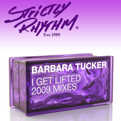 アルバム/I Get Lifted (2009 Mixes)/Barbara Tucker