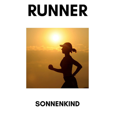 Runner/Sonnenkind