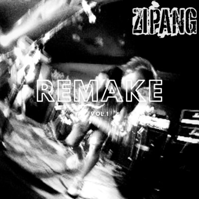 アルバム/ZIPANG -REMAKE-Vol.1/Yuta Nishimura
