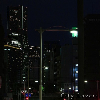 シングル/fall/City Lovers