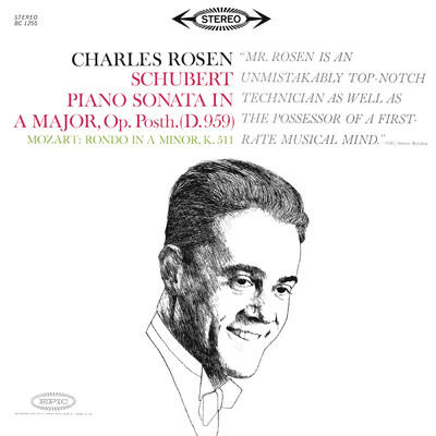 Schubert: Piano Sonata No. 20 in A Major, D. 959 - Mozart: Rondo No. 3 in A Minor, K. 511/Charles Rosen