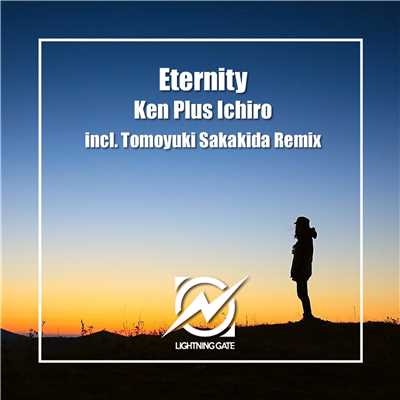 Eternity (Tomoyuki Sakakida Remix)/Ken Plus Ichiro