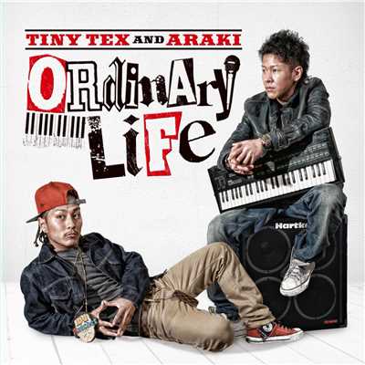 シングル/Ordinary Life/TINY TEX & ARK Talk Box