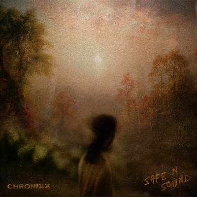 シングル/Safe N Sound/CHRONIXX