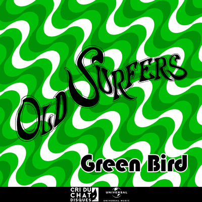 Green Bird/Old Surfers