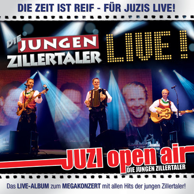 アルバム/Die jungen Zillertaler Live/Die jungen Zillertaler