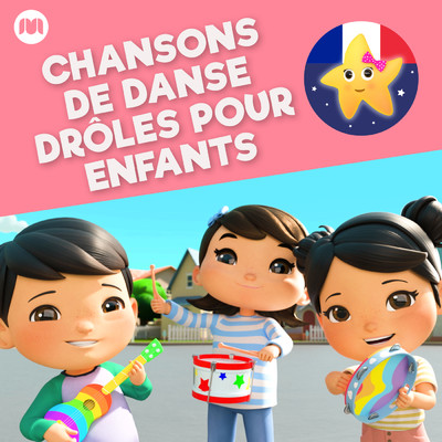 アルバム/Chansons de danse droles pour enfants/Little Baby Bum Comptines Amis