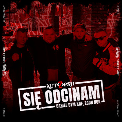 シングル/Sie odcinam/Z AUTOPSJI, Obserwator Swiata Faktow, Daniel Dym KNF, Egon