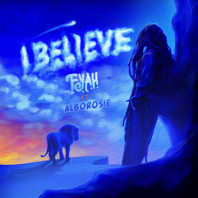 シングル/I Believe (feat. Alborosie)/F.Y.A.H.