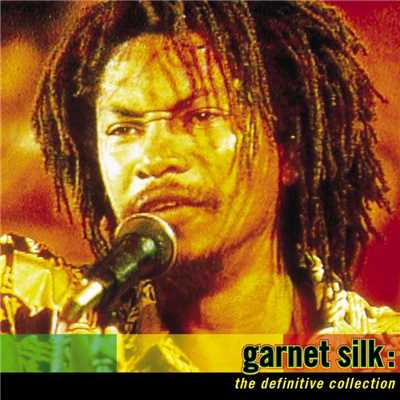 The Definitive Garnet Silk/Garnet Silk