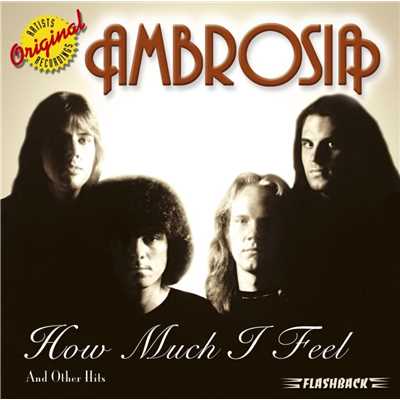 You're The Only Woman (You & I) [Remastered Version]/Ambrosia