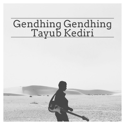 アルバム/Gendhing Gendhing Tayub Kediri/Nn