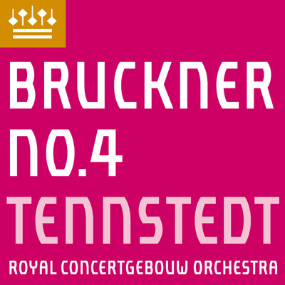 Bruckner: Symphony No. 4/Royal Concertgebouw Orchestra & Klaus Tennstedt