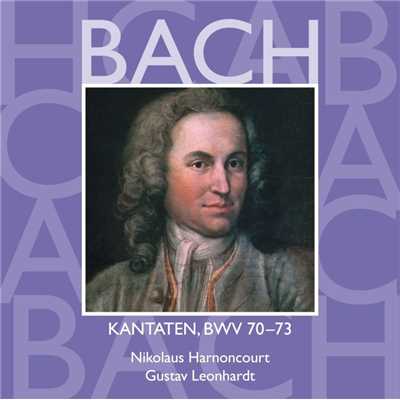 Bach: Kantaten, BWV 70 - 73/Nikolaus Harnoncourt & Gustav Leonhardt