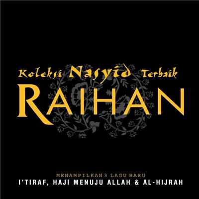 アルバム/Koleksi Nasyid Terbaik/Raihan
