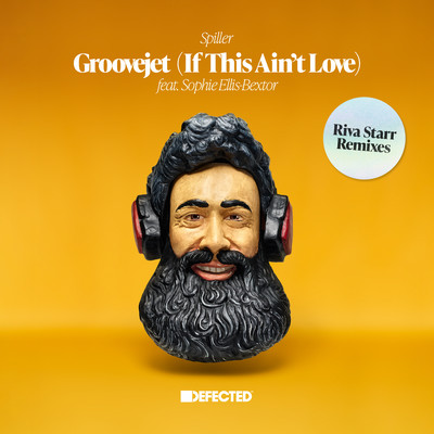Groovejet (If This Ain't Love) [feat. Sophie Ellis-Bextor] [Riva Starr Disco Odyssey Mix]/Spiller