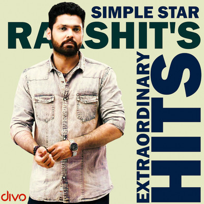 アルバム/Simple Star Rakshit's Extraordinary Hits/B. Ajaneesh Loknath
