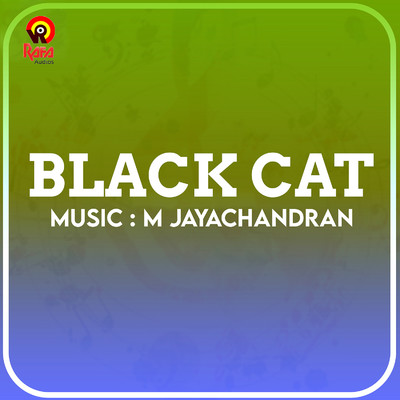 Black Cat (Original Motion Picture Soundtrack)/M. Jayachandran and Alphons Joseph