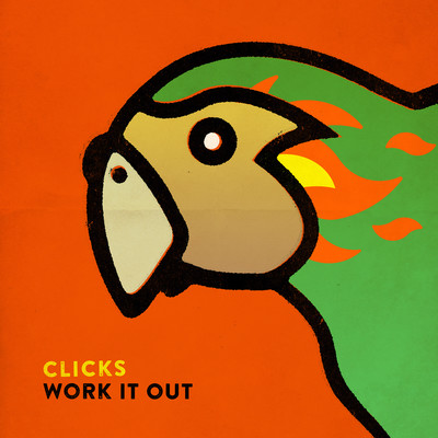 シングル/Work It Out/Clicks