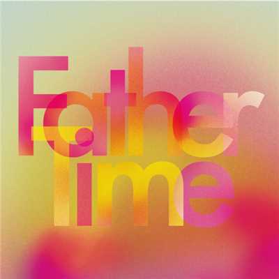 アルバム/Father Time/WELL DONE SABOTAGE